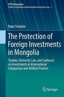 Scharaw, Bajar - The Protection of Foreign Investments in Mongolia, ebook