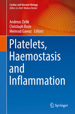 Bode, Christoph - Platelets, Haemostasis and Inflammation, e-bok