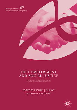 Forstater, Mathew - Full Employment and Social Justice, e-bok