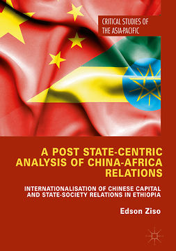 Ziso, Edson - A Post State-Centric Analysis of China-Africa Relations, e-kirja