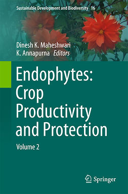 Annapurna, K. - Endophytes: Crop Productivity and Protection, e-bok