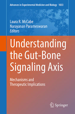 McCabe, Laura R. - Understanding the Gut-Bone Signaling Axis, ebook