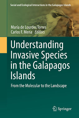 Mena, Carlos F. - Understanding Invasive Species in the Galapagos Islands, e-bok