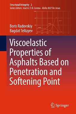 Radovskiy, Boris - Viscoelastic Properties of Asphalts Based on Penetration and Softening Point, e-kirja