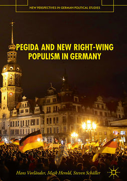 Herold, Maik - PEGIDA and New Right-Wing Populism in Germany, ebook