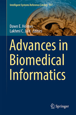 Holmes, Dawn E. - Advances in Biomedical Informatics, ebook