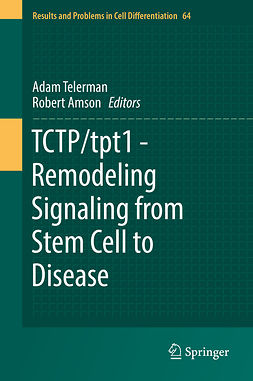 Amson, Robert - TCTP/tpt1 - Remodeling Signaling from Stem Cell to Disease, ebook