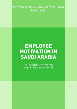 Fallatah, Rodwan Hashim Mohammed - Employee Motivation in Saudi Arabia, e-bok