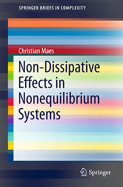 Maes, Christian - Non-Dissipative Effects in Nonequilibrium Systems, ebook