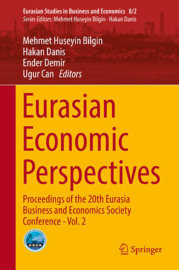 Bilgin, Mehmet Huseyin - Eurasian Economic Perspectives, ebook