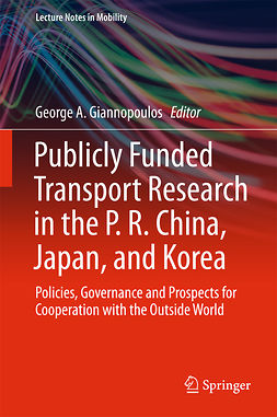 Giannopoulos, George A. - Publicly Funded Transport Research in the P. R. China, Japan, and Korea, ebook