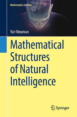 Neuman, Yair - Mathematical Structures of Natural Intelligence, e-bok