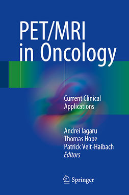 Hope, Thomas - PET/MRI in Oncology, ebook