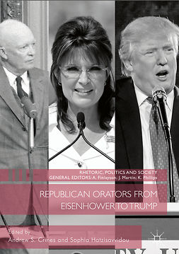Crines, Andrew S. - Republican Orators from Eisenhower to Trump, ebook