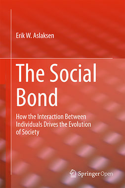 Aslaksen, Erik W. - The Social Bond, e-kirja