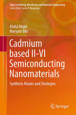 Bibi, Maryam - Cadmium based II-VI Semiconducting Nanomaterials, ebook