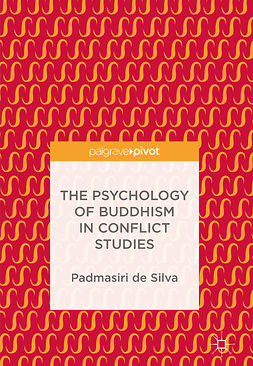 Silva, Padmasiri de - The Psychology of Buddhism in Conflict Studies, ebook