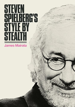 Mairata, James - Steven Spielberg's Style by Stealth, ebook
