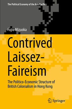 Mizuoka, Fujio - Contrived Laissez-Faireism, ebook