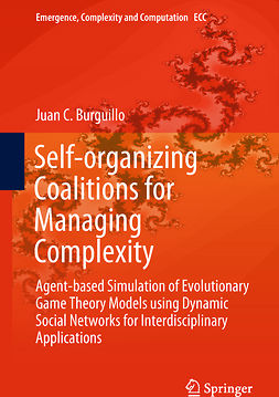 Burguillo, Juan C. - Self-organizing Coalitions for Managing Complexity, ebook