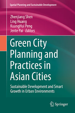 Huang, Ling - Green City Planning and Practices in Asian Cities, ebook