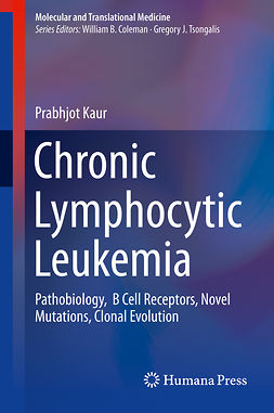 Kaur, Prabhjot - Chronic Lymphocytic Leukemia, ebook