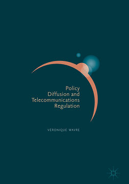Wavre, Véronique - Policy Diffusion and Telecommunications Regulation, ebook