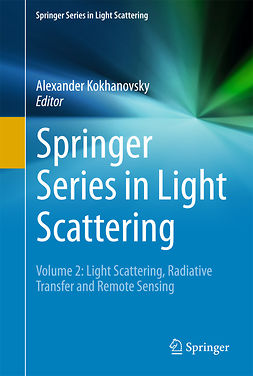 Kokhanovsky, Alexander - Springer Series in Light Scattering, e-kirja
