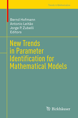 Hofmann, Bernd - New Trends in Parameter Identification for Mathematical Models, ebook