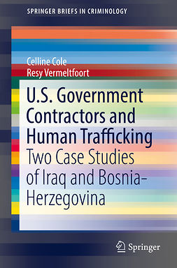 Cole, Celline - U.S. Government Contractors and Human Trafficking, e-bok