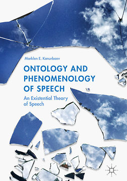 Konurbaev, Marklen E. - Ontology and Phenomenology of Speech, ebook