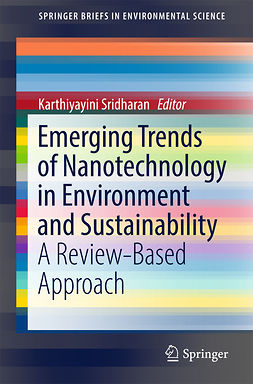 Sridharan, Karthiyayini - Emerging Trends of Nanotechnology in Environment and Sustainability, ebook