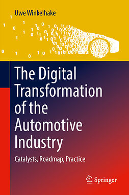 Winkelhake, Uwe - The Digital Transformation of the Automotive Industry, e-bok