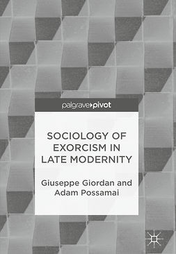 Giordan, Giuseppe - Sociology of Exorcism in Late Modernity, e-bok