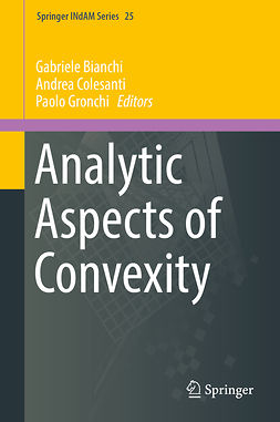 Bianchi, Gabriele - Analytic Aspects of Convexity, ebook