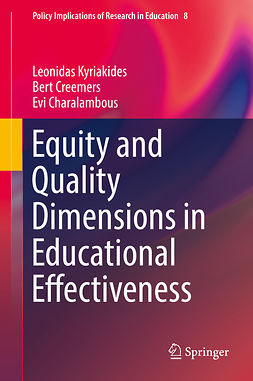 Charalambous, Evi - Equity and Quality Dimensions in Educational Effectiveness, ebook