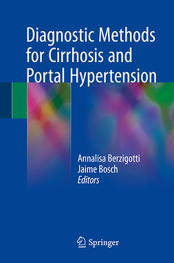 Berzigotti, Annalisa - Diagnostic Methods for Cirrhosis and Portal Hypertension, ebook