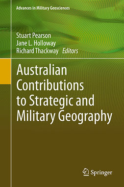 Holloway, Jane L. - Australian Contributions to Strategic and Military Geography, e-kirja