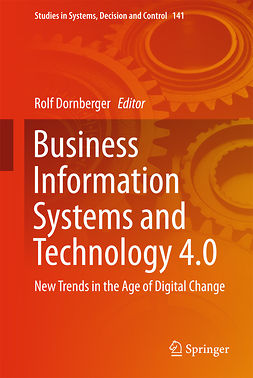 Dornberger, Rolf - Business Information Systems and Technology 4.0, ebook