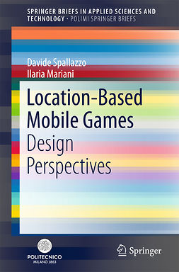 Mariani, Ilaria - Location-Based Mobile Games, ebook
