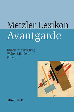 Berg, Hubert - Metzler Lexikon Avantgarde, ebook