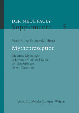 Moog-Grünewald, Maria - Mythenrezeption, ebook