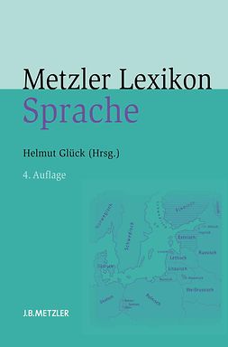 Glück, Helmut - Metzler Lexikon Sprache, e-bok
