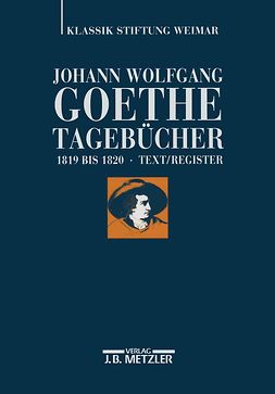 Ludwig, Ariane - Johann Wolfgang Goethe Tagebücher, ebook