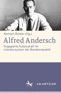 Ächtler, Norman - Alfred Andersch, e-bok