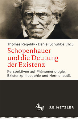 Regehly, Thomas - Schopenhauer und die Deutung der Existenz, ebook