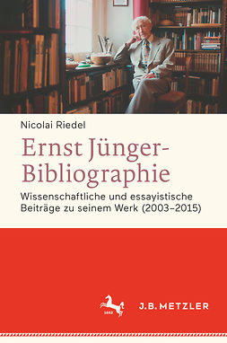 Riedel, Nicolai - Ernst Jünger-Bibliographie Fortsetzung, ebook