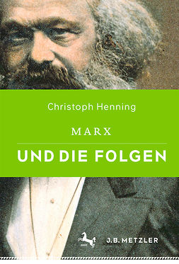 Henning, Christoph - Marx und die Folgen, ebook