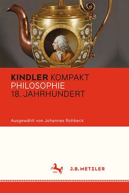 Rohbeck, Johannes - Kindler Kompakt Philosophie 18. Jahrhundert, e-bok