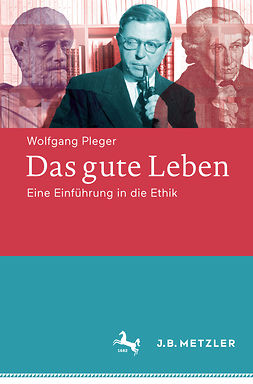 Pleger, Wolfgang - Das gute Leben, ebook